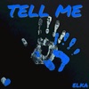 Tell Me - Single