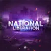 National Liberation - Single album lyrics, reviews, download