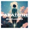 Anti-Hero - Paratone & Eight Waters lyrics