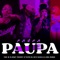 Paupa Paupa (feat. Daya La Del Bobo) - Ceky Viciny, You R & Tato el X5 lyrics