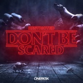 Don't Be Scared artwork