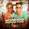 Sonhos Infinitos - Single album lyrics, reviews, download