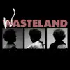 Stream & download WASTELAND