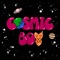 Cosmic Boy - danaH lyrics