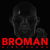 BROMAN - 玖壹壹