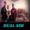 Dual Sim - Single album lyrics, reviews, download