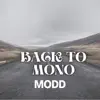 Back to Mono album lyrics, reviews, download