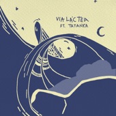 Via Láctea (feat. Tatanka) artwork