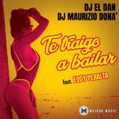 Te Traigo A Bailar (feat. Eddy Peralta) artwork