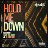 Hold Me Down (feat. Shilohbaby & D-Carter) - Single album lyrics, reviews, download