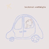 The Matriarch - Backseat Nostalgia