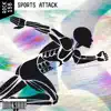 Stream & download Sports Attack