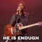 He Is Enough artwork