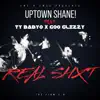 REAL SHXT (feat. TY BABYO & GOO GLIZZY) - Single album lyrics, reviews, download