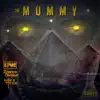 The Mummy song lyrics