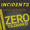 Zero Tolerance (feat. Dirty Beat Music, BMI Inc.) song lyrics