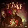 Make a Change (feat. T-Rell) - Single album lyrics, reviews, download