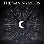 The Waning Moon - Talisman