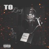 To Easy - Single, 2022