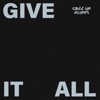 Give It All - Single