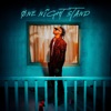 One Night Stand - Single