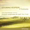 Stream & download Respighi: Il tramonto