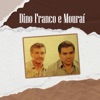 Dino Franco e Mouraí, 1986