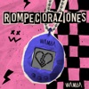 Rompecorazones - Single