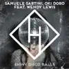 Shiny Disco Balls (feat. Wendy Lewis) - Single album lyrics, reviews, download