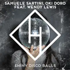 Shiny Disco Balls (feat. Wendy Lewis) Song Lyrics