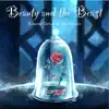Beauty and the Beast - Single album lyrics, reviews, download