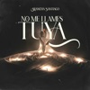 No Me Llames Tuya - Single