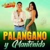 Palangano y Mantenido