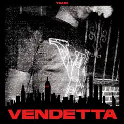 Vendetta by Trae5ive album reviews, ratings, credits