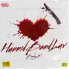 Hunnid Band Luv - Single album lyrics, reviews, download