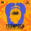 Tramposa - Single album lyrics, reviews, download