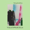 Valleypolicella Boys - Single