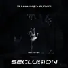 Seclusion - Single album lyrics, reviews, download