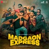 Madgaon Express (Original Motion Picture Soundtrack), 2024