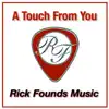A Touch From You - Single album lyrics, reviews, download