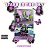 Starr in the Sky (feat. Poodie, Pumpkin, Diamond, O Da Goat, Baby Love & LadyBug) - Single album lyrics, reviews, download