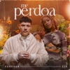 Me Perdoa - Single