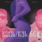 Kool/Kul Sex (feat. Kool Kamm & Kul Lui) - High Rise LLC lyrics