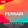 Ferrari (Workout Bundle / Even 32 Count Phrasing) - EP album lyrics, reviews, download