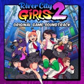 River City Girls 2 (Original Game Soundtrack) artwork