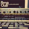 Amp Club - Single album lyrics, reviews, download