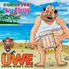 Stream & download Uwe (Unten wird's eklig) - Single