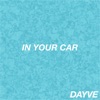 In Your Car