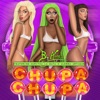 Chupa Chupa - Single