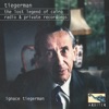 Tiegerman: the lost legend of Cairo radio & private recordings